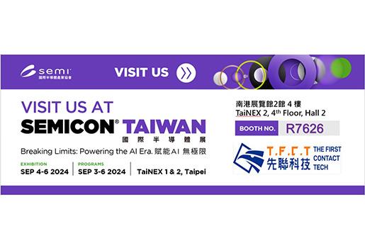 Visit T.F.C.T at SEMICON Tawain2024